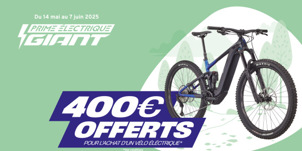 Profitez de la Prime Électrique Giant : 400€ de remise sur votre nouveau vélo à assistance électrique (VAE) du 14 mai au 7 juin 2025 !